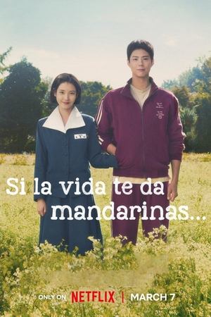 Ver Si la vida te da mandarinas...