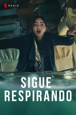 Ver Sigue respirando