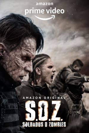 S.O.Z: Soldados o Zombies temporada 1