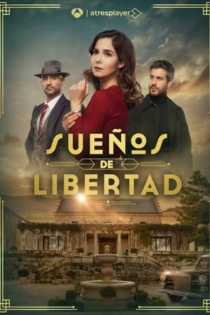 Ver Sueños de libertad