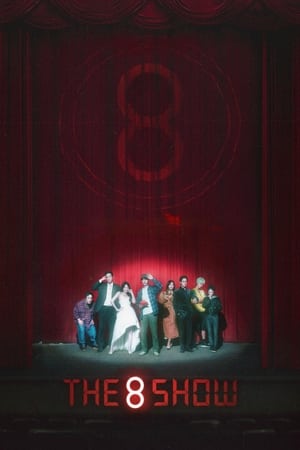 Ver The 8 Show