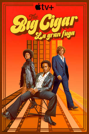 Ver The Big Cigar: La gran fuga