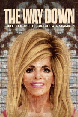 Ver The Way Down: God, Greed, and the Cult of Gwen Shamblin