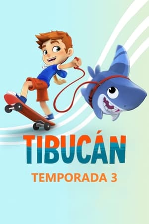 Tibucán temporada 3