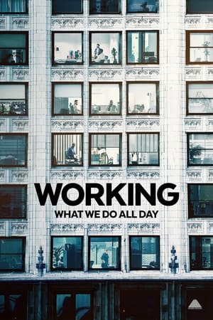 Ver Trabajar: Eso que hacemos todo el día