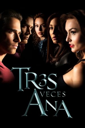 Ver Tres veces Ana