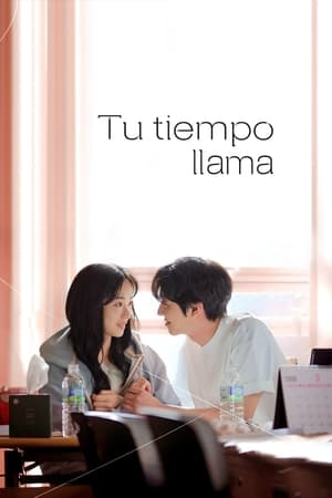 Ver Tu tiempo llama