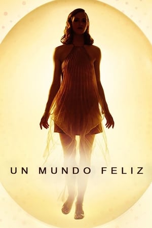 Ver Un mundo feliz