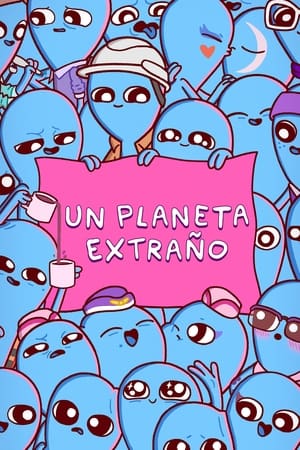Ver Un planeta extraño