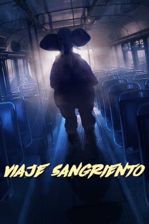 Ver Viaje sangriento