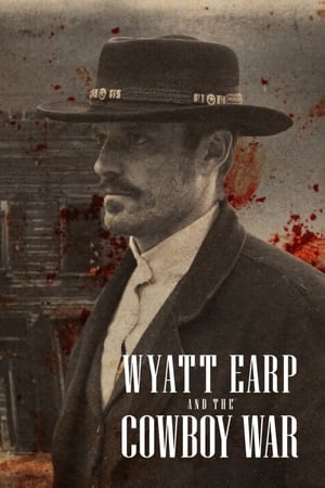 Ver Wyatt Earp y la guerra de los cowboys
